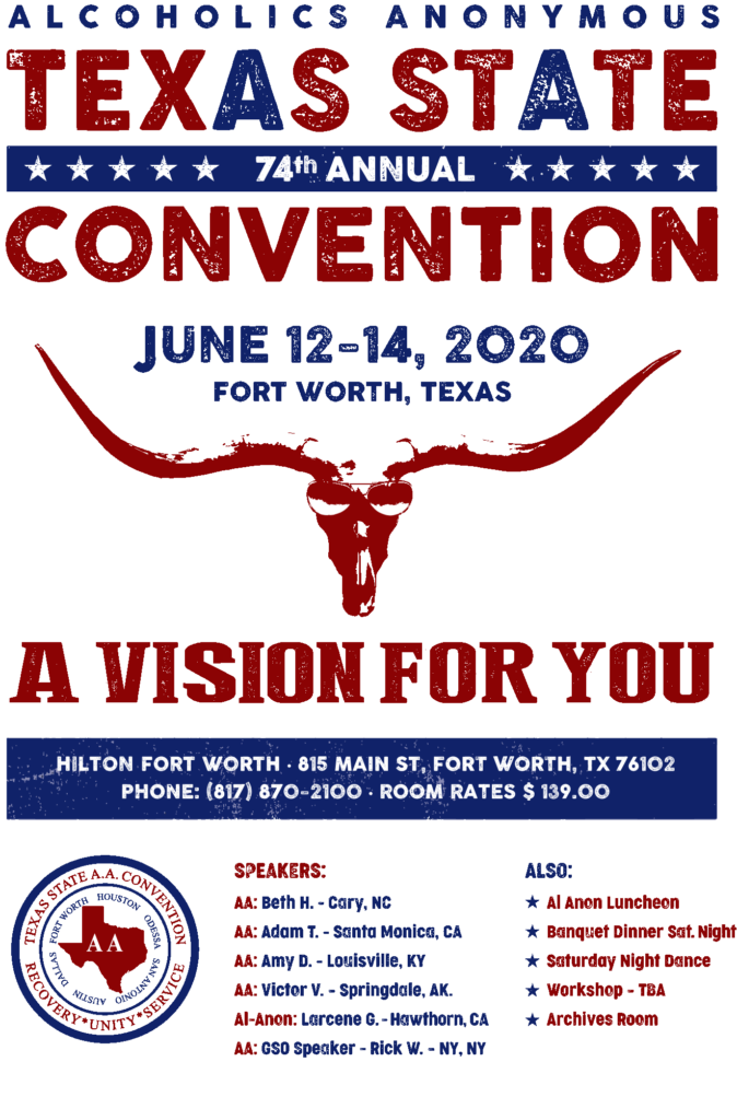 Texas State 74th Annual Convention AA Central Service Office, Tyler, TX